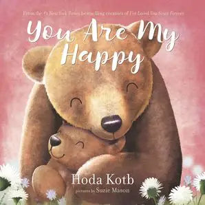 You Are My Happy | Board Book