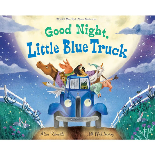 Good Night, Little Blue Truck By Alice Schertle