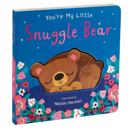 You're My Little Snuggle Bear | Board Book