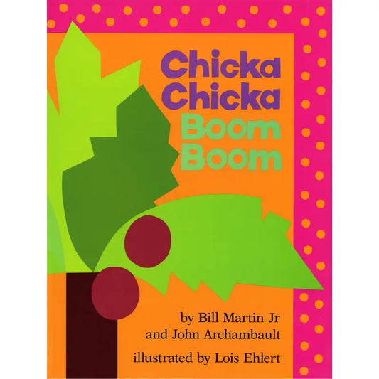 Chicka Chicka Boom Boom By Bill Martin Jr. | Hardcover Book